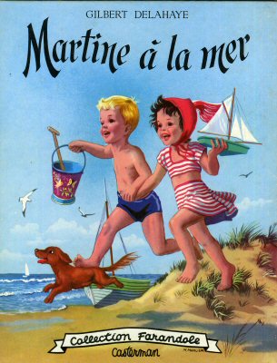 Casterman - Gilbert DELAHAYE - Martine à la mer