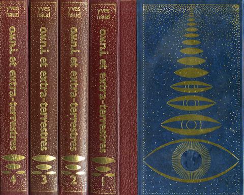 Ufology, Esotericism etc. - Yves NAUD - Les O.V.N.I. et les extra-terrestres dans l'histoire - 4 volumes reliés