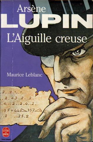 LIVRE DE POCHE n° 1352 - Maurice LEBLANC - Arsène Lupin - L'Aiguille creuse