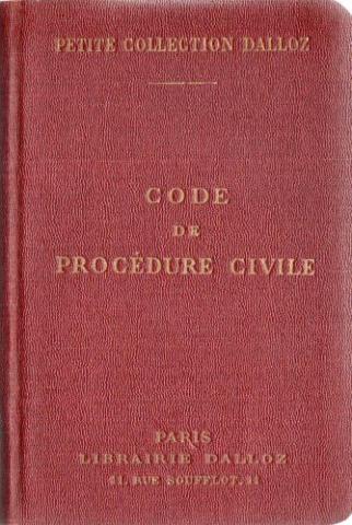 Law and Justice - Henry BOURDEAUX - Code de procédure civile annoté d'après la doctrine et la jurisprudence avec renvois aux ouvrages de MM. Dalloz