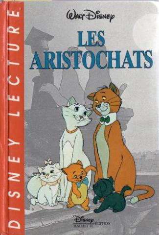 Disney Hachette - Walt DISNEY - Les Aristochats