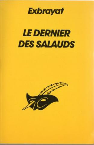 LIBRAIRIE DES CHAMPS-ÉLYSÉES Le Masque n° 958 - Charles EXBRAYAT - Le Dernier des salauds