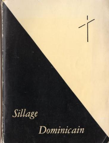 Christianity and Catholicism -  - Sillage dominicain n° 25 - été 1962