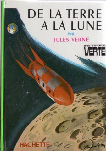 HACHETTE Bibliothèque Verte - Jules VERNE - De la Terre à la Lune