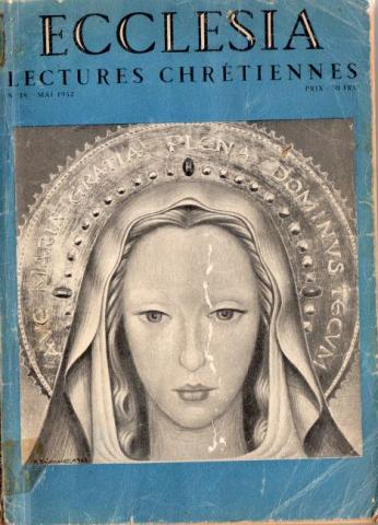 Christianity and Catholicism - Christiane COLLANGE - Ecclesia - Lectures chrétiennes - n° 38 - mai 1952