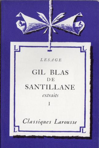 Larousse - LESAGE - Gil Blas de Santillane (extraits) - I