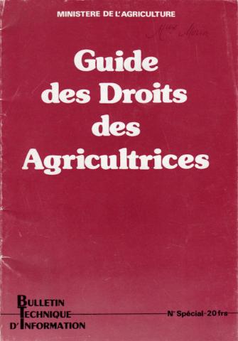Economy -  - Ministère de l'Agriculture - Bulletin Technique d'Information - Guide des Droits des Agricultrices