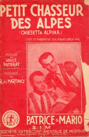 Music - Documents - R. de MARTINO - Petit chasseur des Alpes (Chiesetta Alpina) - Patrice & Mario - S.I.M. Société Intercontinentale de Musique - partition