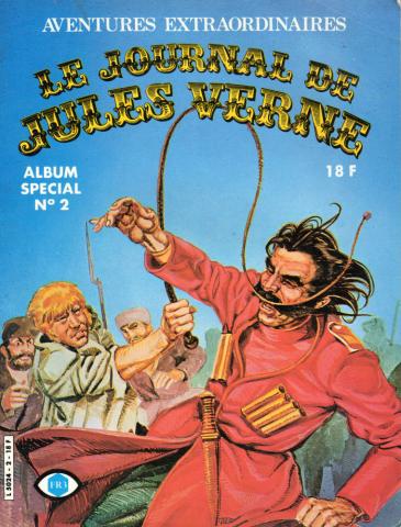 JULES VERNE -  - Aventures extraordinaires - Le Journal de Jules Verne - Album spécial n° 2 - Michel Strogoff