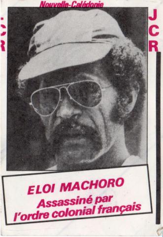 Politics, unions, society, media -  - LCR (Ligue Communiste Révolutionnaire - sticker - Eloi Machoro assassiné par l'ordre colonial français