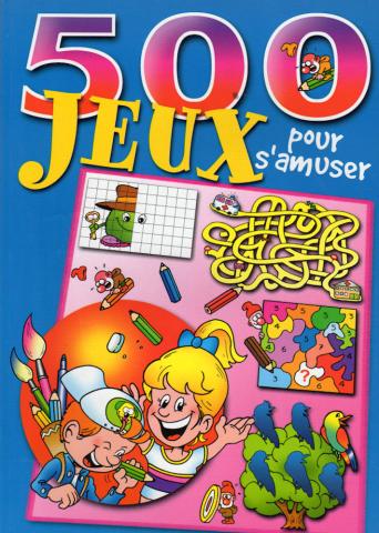 Games and Toys - Books and documents -  - 500 jeux pour s'amuser