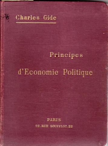 Livres scolaires - Sciences Humaines - Charles GIDE - Principes d'Économie Politique