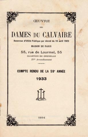 Christianity and Catholicism -  - Œuvre des Dames du Calvaire reconnue d'utilité publique par décret du 16 avril 1923 - Maison de Paris - Compte rendu de la 59e année - 1933