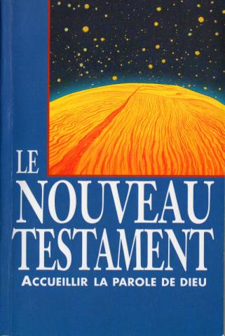 Christianity and Catholicism -  - Le Nouveau Testament - Accueillir la parole de Dieu