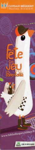 Bookmarks -  - Rennes - Bibliothèque Municipale - Cloteaux Bréquigny - Fête du Jeu et de la Parentalité - 2011 - marque-page