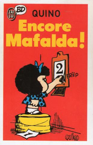 MAFALDA - QUINO - Quino - J'ai lu - Encore Mafalda !/Quino et J'ai lu sont heureux de fêter le numéro 100 de J'ai lu BD - carte postale promotionnelle