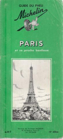 Geography, travel - France -  - Guide du pneu Michelin - Paris Printemps 1965 (Guides Verts)