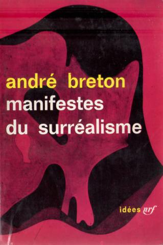 Literature studies, misc. documents - André BRETON - Manifestes du surréalisme