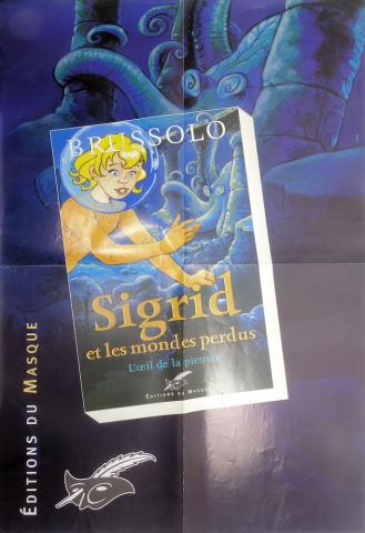 Sci-Fi/Fantasy - Advertising - Serge BRUSSOLO - Brussolo - Éditions du Masque - 2002 - Sigrid et les mondes perdus : L'Œil de la pieuvre - Affiche 60 x 90 cm