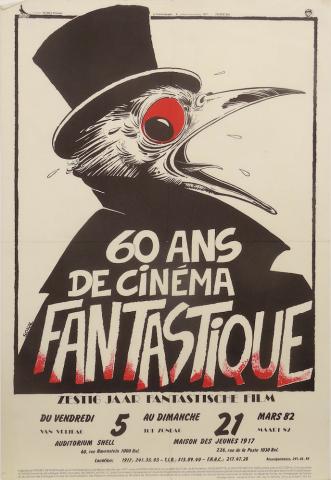 Sokal - Benoît SOKAL - Sokal - 60 ans de cinéma fantastique / Zestig jaar fantastische film - Bruxelles 5-21 mars 1982 - Affiche 39 x 56 cm