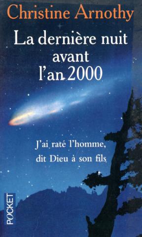 Pocket/Presses Pocket n° 10457 - Christine ARNOTHY - La Dernière nuit avant l'an 2000