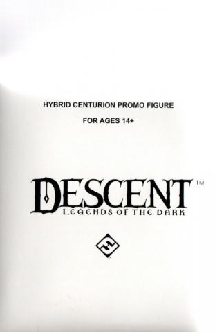 Fantasy Flight Games - Descent Legends of the Dark - Hybrid Centurion Promo Figure