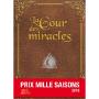 LE GRIMOIRE/MILLE SAISONS - ANTHOLOGIE - La Cour des Miracles - Prix Mille Saisons 2016