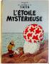 Tintin - Les aventures n° 10 - HERGÉ - Les Aventures de Tintin - 10 - L'Étoile mystérieuse