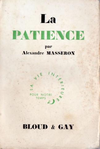 Religions, croyances, spiritualité - Alexandre MASSERON - La Patience