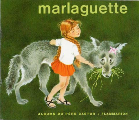 Flammarion Père Castor - Marie COLMONT - Marlaguette