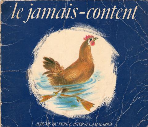 Flammarion Père Castor - VASSILISSA - Le Jamais-content