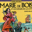 Marie de Bois et les soeurs de la côte