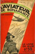 HACHETTE Le Livre du Jeudi/L'Aviateur de Bonaparte