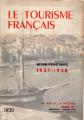 Le Tourisme français n° 71 - hiver-printemps 1937-1938