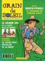 Bayard Presse - Grain de Soleil n° 63 - juin 1994 - Dossier : Baden-Powell et l\'aventure des premiers scouts/Le grand jeu de la santé dans le monde/Une histoire de l\'Évangile : La jeune fille réveillée de la mort
