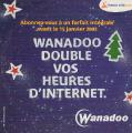 France Telecom - France Telecom - Wanadoo double vos heures d\'Internet/Abonnez-vous à un forfait Intégrale avant le 15 janvier 2002  - version 5.22 io - CD-rom d\'installation