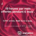 France Telecom - Wanadoo - 10 heures offertes pendant 6 mois - Cette année, Noël dure 6 mois - version 5.51 io - CD-rom d\'installation