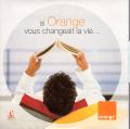 France Telecom - Orange - Si Orange vous changeait la vie - CD-rom d\'installation