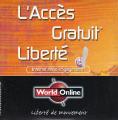 World Online - L\'Accès Gratuit Liberté, Internet sans engagement - CD-rom d\'installation