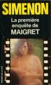 PRESSES DE LA CITÉ Maigret [pellicule] - 00014 - La Première enquête de Maigret