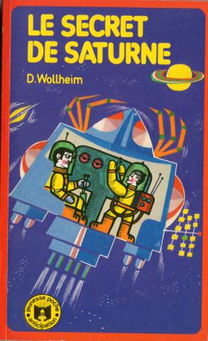 Science-Fiction/Fantastique - HATIER/G.T. RAGEOT Jeunesse Poche Anticipation n° 7 - Donald A. WOLLHEIM - Le Secret de Saturne