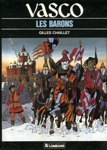 Bande Dessinée - VASCO n° 5 - Gilles CHAILLET - Vasco - 5 - Les Barons