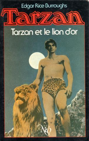 Science-Fiction/Fantastique - NOUVELLES ÉDITIONS OSWALD (NéO) Tarzan n° 9 - Edgar Rice BURROUGHS - Tarzan et le lion d'or