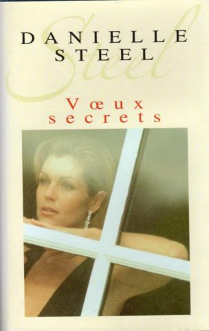 Varia (livres/magazines/divers) - France Loisirs - Danielle STEEL - Vœux secrets