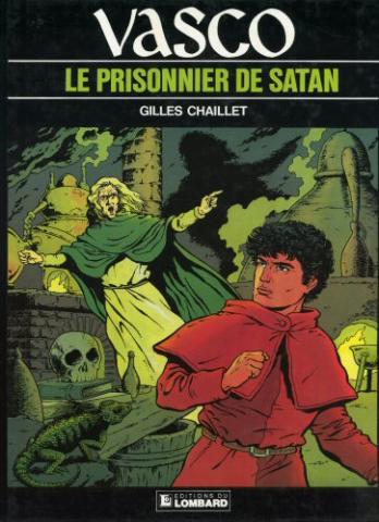 Bande Dessinée - VASCO n° 2 - Gilles CHAILLET - Vasco - 2 - Le Prisonnier de Satan