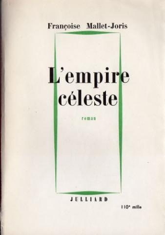 Varia (livres/magazines/divers) - Julliard - Françoise MALLET-JORIS - L'Empire céleste