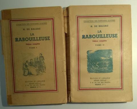 Varia (livres/magazines/divers) - Henri Béziat - Honoré de BALZAC - La Rabouilleuse - édition complète - tomes I et II