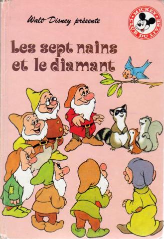 Varia (livres/magazines/divers) - Hachette Walt Disney - DISNEY (STUDIO) - Walt Disney présente - Les Sept nains et le diamant