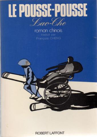 Varia (livres/magazines/divers) - Robert Laffont - LAO-CHE - Le Pousse-pousse