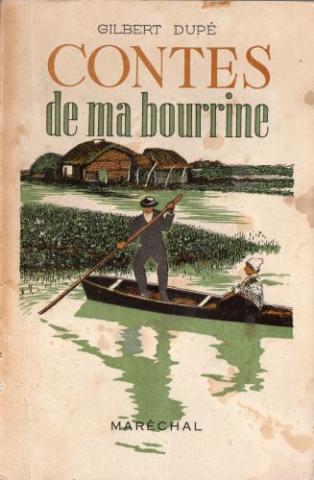 Varia (livres/magazines/divers) - Maréchal - Gilbert DUPÉ - Contes de ma bourrine